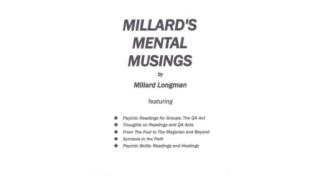 Millard's Mental Musings by Millard Longman