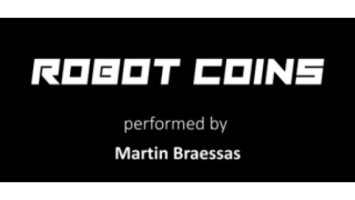 Robot Coins by Martin Braessas