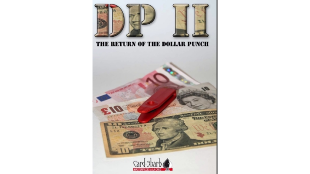 DP II The Return of the Dollar Punch by Card Shark -