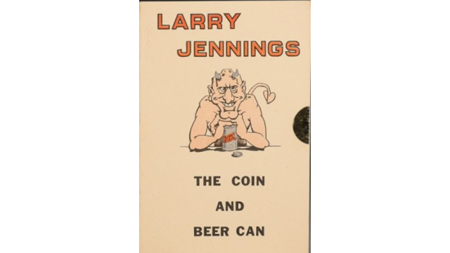 Larry Jennings – The Coin And Beer Can -