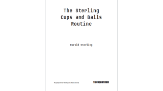 The Sterling Cups & Balls Routine