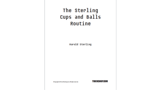 The Sterling Cups & Balls Routine -