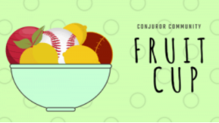 Fruit Cup by Conjuror Community