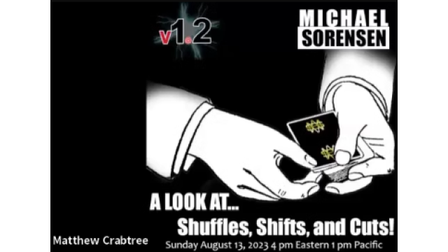 Shuffles Shifts & Cuts by Michael -