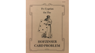 Fr Cyprian on the Hofzinser Card Problem by Karl Fulves