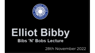 Elliot Bibby Lecture by The Magic Circle