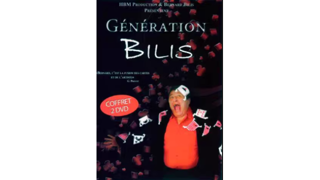Generation Bilis by Bernard Bilis 1 -