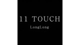 11 Touch by Longlong