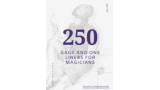 250 Gags And Jokes For Comedy Magicians by Tadeu Magalhaes