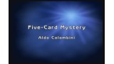 5-Card Mystery by Aldo Colombini