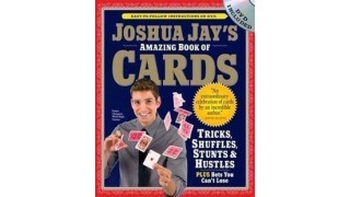 Amazing Book Of Cards by Joshua Jay