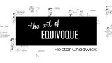 The Art Of Equivoque by Stephen Long