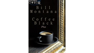 Coffee Black by Bill Montana