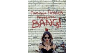 Bang! by Madison Hagler