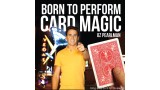 Born To Perform Card Magic 2014 by Oz Pearlman