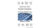 Build Your Own Psychic Calculator - Various Me by Shawn Evans