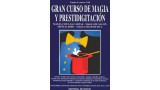 Editorial De Vecchi by Gran Curso De Magia Y Prestidigitacion