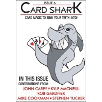 Card Shark Issue 6 (April 2012) by Kyle Macneill