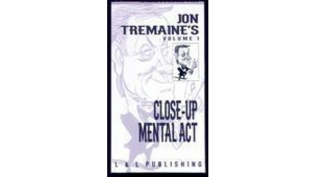 Close-Up Mental Act by Jon Tremaine