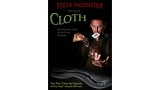 Cloth by Steve Valentine