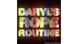 Daryl's Rope Routine by Daryl