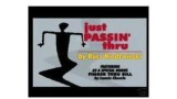 Just Passin Thru by Russ Niedzwiecki