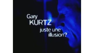 Juste Une Illusion by Gary Kurtz