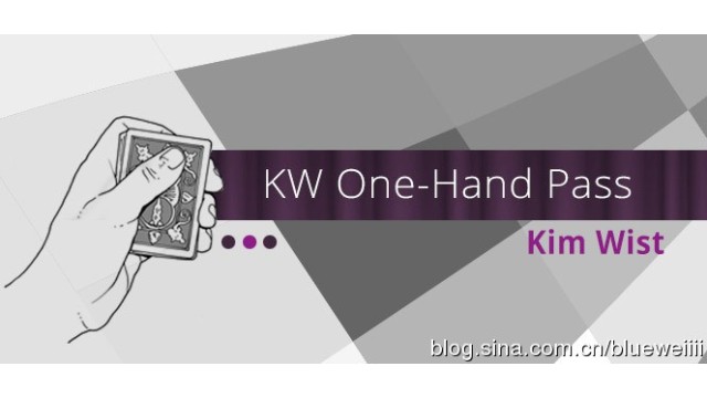 Kw One-Hand Pass by Kim Wist