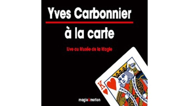 A La Carte by Yves Carbonnier