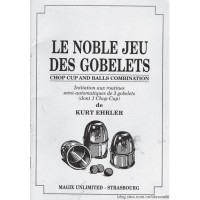 Le Noble Jeu Des Gobelets by Kurt Ehrler