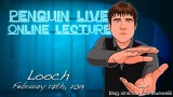 Looch Penguin Live Online Lecture