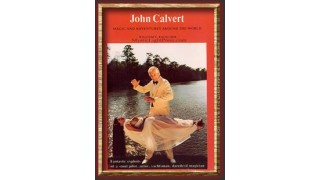 Magic And Adventures Around The World by John Calvert