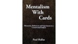 Mentalism With Cards by Paul Hallas