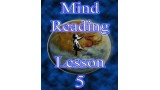 Mind Reading Lesson 5 by Kenton Knepper