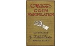 Modern Coin Manipulation by T. Nelson Downs