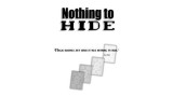 Nothing To Hide by Doc Docherty