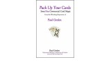 Pack Up Your Cards Vol 1 by Paul Gordon