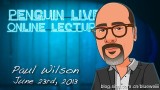 Paul Wilson Penguin Live Online Lecture