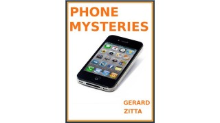 Phone Mysteries by Gerard Zitta