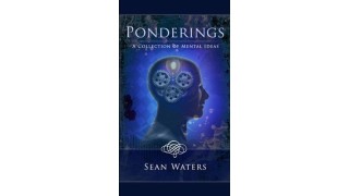 Ponderings by Sean Waters