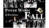 Power Word Fall by Matt Sconce