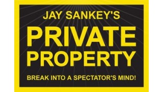 Private Property by Jay Sankey