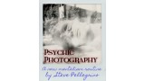 Psychic Photography by Steve Pellegrino