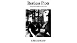 Restless Plots by Mark Edward