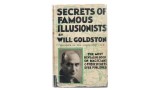 Secrets Of Famous Illusionists by Will Goldston