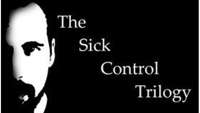 The Sick Control Trilogy by Justin Miller
