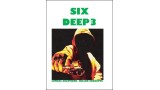 Six Deep 3 by Steve Reynolds