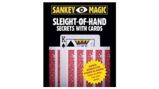Sleight Of Hand Secrets With Cards by Jay Sankey