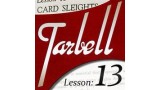Tarbell 13 Card Sleights by Dan Harlan