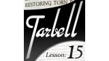 Tarbell 15 Restoring Torn Papers by Dan Harlan